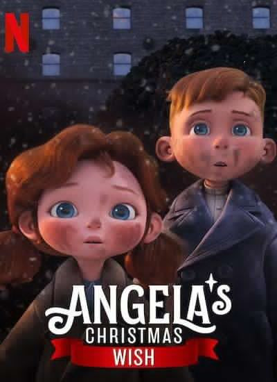  دانلود و تماشای   انیمیشن Angela’s Christmas Wish 2020 آرزوی کریسمس آنجلا دوبله فارسی