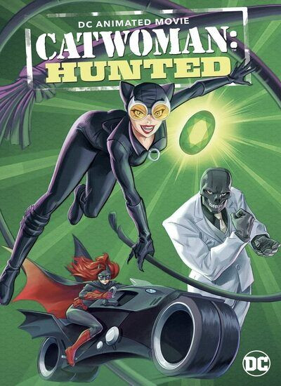   دانلود و تماشای  انیمیشن Catwoman Hunted 2022