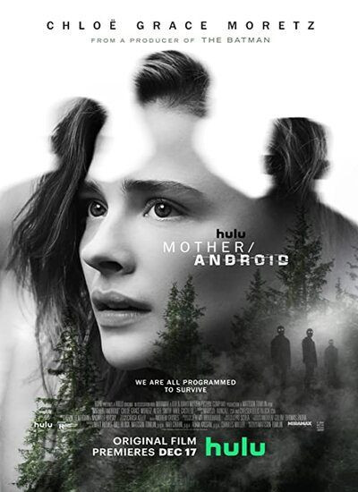  دانلود و تماشای   فیلم Mother Android 2021