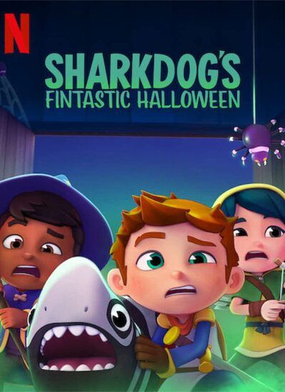  دانلود و تماشای   انیمیشن Sharkdogs Fintastic Halloween 2021