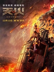  دانلود و تماشای   فیلم Skyfire 2019 آسمان آتش دوبله فارسی