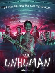   دانلود و تماشای  فیلم Unhuman 2022 غیر انسان دوبله فارسی