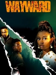   دانلود و تماشای  فیلم خودسر Wayward 2022 دوبله فارسی