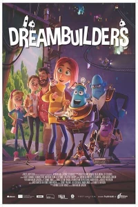  دانلود و تماشای   انیمیشن Dreambuilders 2020 دوبله فارسی