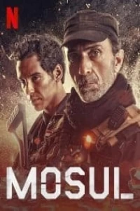  دانلود و تماشای   فیلم Mosul 2019 موصل دوبله فارسی