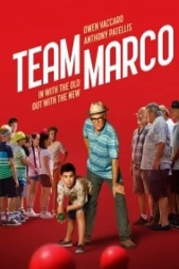  دانلود و تماشای   فیلم Team Marco 2019