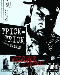 دانلود آهنگ  Eminem   - Welcome 2 Detroit (Ft. Trick Trick)
